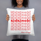 The KidKinobi Basic Pillow - Have a nice day!