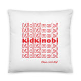 The KidKinobi Basic Pillow - Have a nice day!